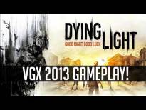 Dying Light - PS4 Gameplay (VGX 2013) [HD]