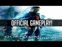 Quantum Break - Official Gameplay (VGX 2013) [HD]