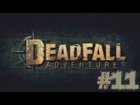 #11 DeadFall: Adventures - Zmierzch Mumii