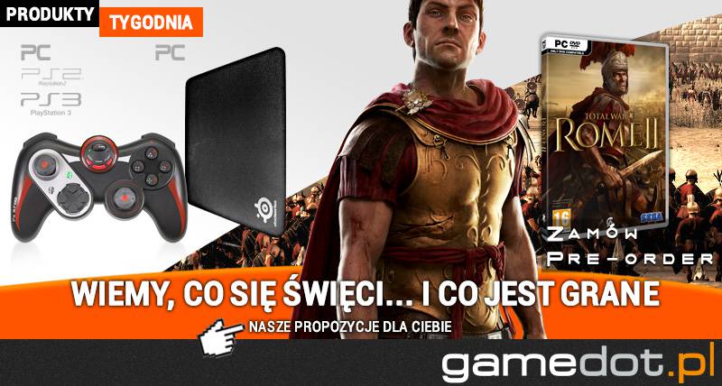 Produkty tygodnia - 12.07 - 18.07 - gamedot.pl