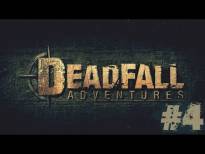 #4 DeadFall: Adventures - Niemcy są wszędzie!