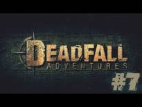 #7 DeadFall: Adventures - Zagadki coraz trudniejsze