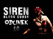 [ZAGRAJMY W] Siren: Blood Curse / New Translation #10