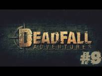 #9 DeadFall: Adventures - Dżungla, taka piękna