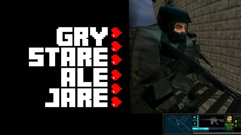 Gry stare ale jare #23 – Rainbow Six