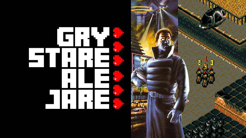 Gry stare ale jare #28 – Syndicate