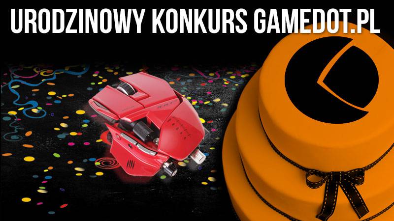 Konkurs z okazji I urodzin portalu gamedot.pl!