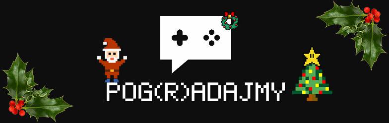 Pog(R)adajmy: Game-Xmas Edition już w najbliższą środę