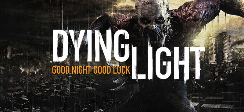 Dying Light - zapowiedź