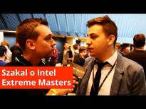 IEM 2015 - Szakal opowiada nam o Intel Extreme Masters