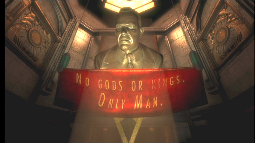 No gods. No Gods no Kings Bioshock. No Gods no Kings only man. Bioshock no Gods or Kings only man. No Gods only man.