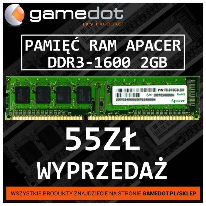 Wyprzedaż: Pamięć RAM 2GB DDR3-1600 za 55 zł!