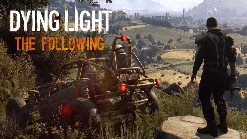Gameplay z Dying Light: The Following. Początek nowej przygody...