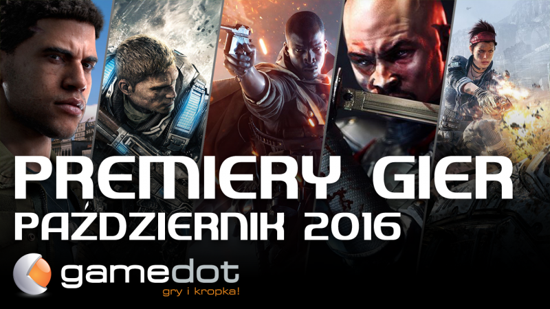 Premiery Miesiąca – Październik 2016