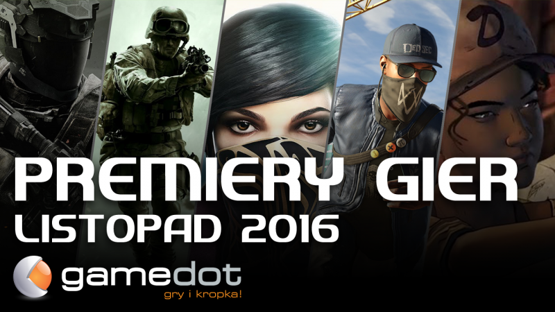 Premiery Miesiąca – Listopad 2016