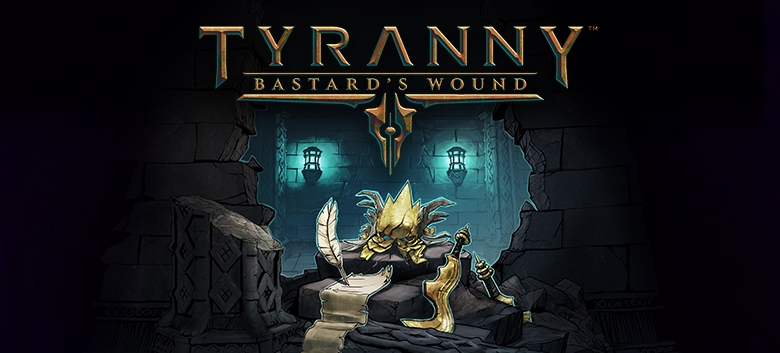 Tyranny: Dodatek Bastard’s Wound już w sprzedaży